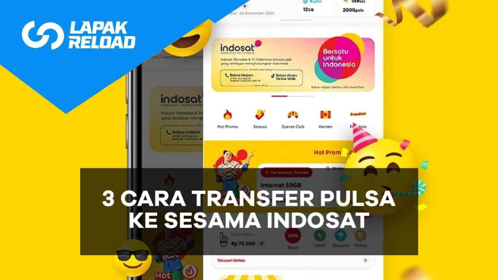 Cara Transfer Pulsa Ke Sesama Indosat Berhasil Lapakreload News