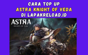 Top Up Astra Knights of Veda