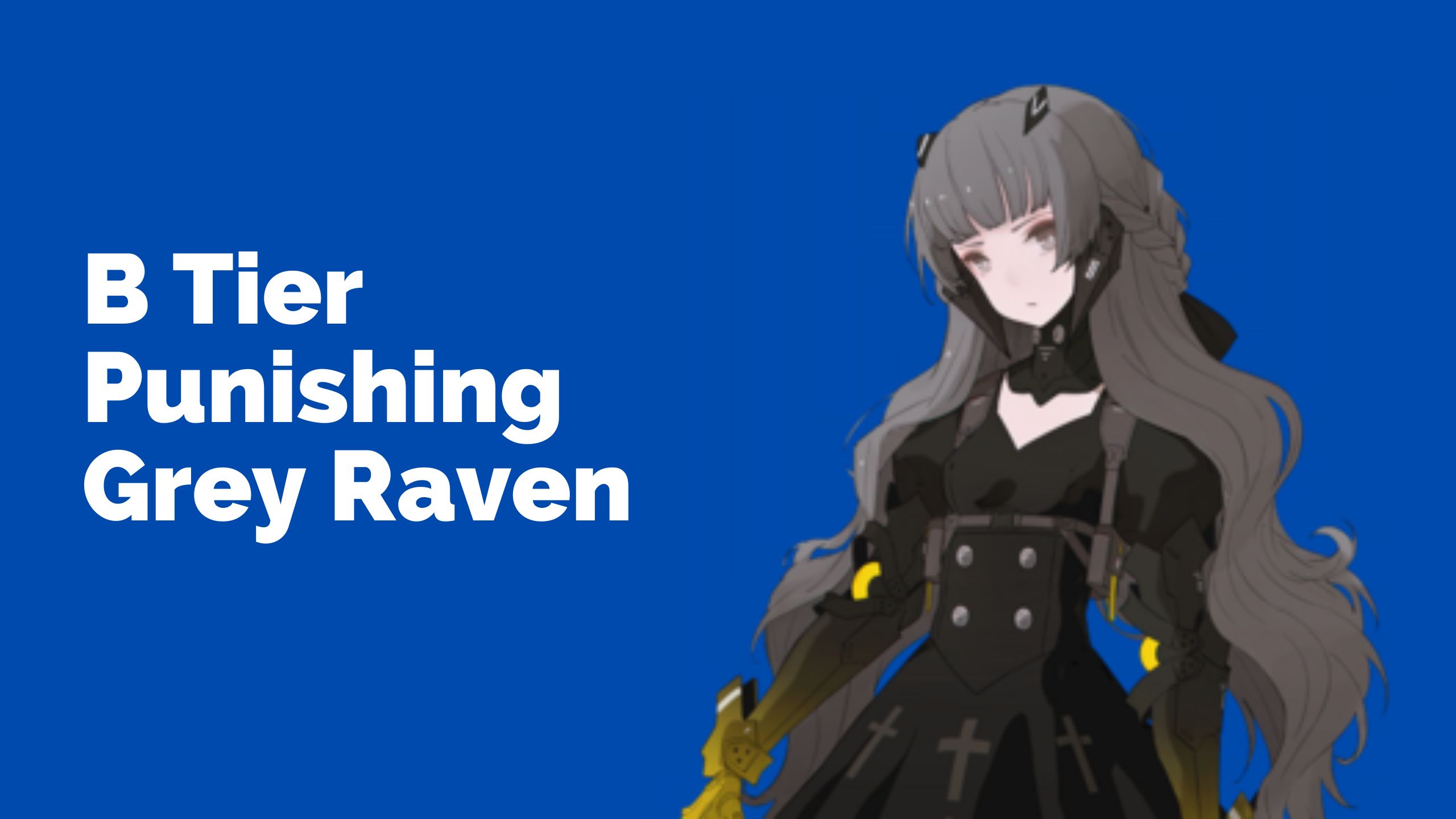 List Tier dan Karakter Punishing Gray Raven 