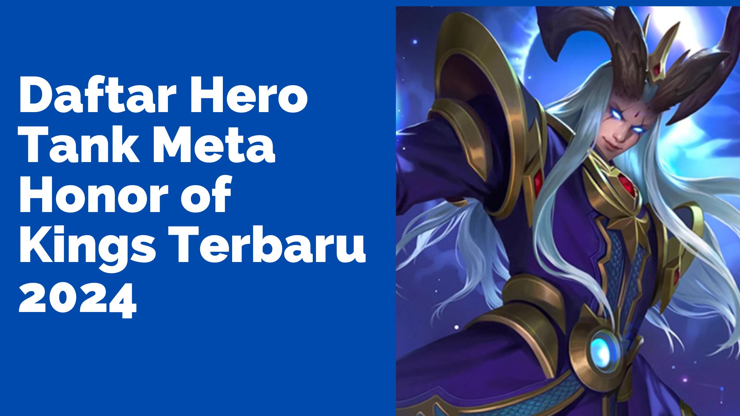 Daftar Hero Meta Honor of Kings 2024