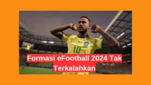 Formasi eFootball 2024