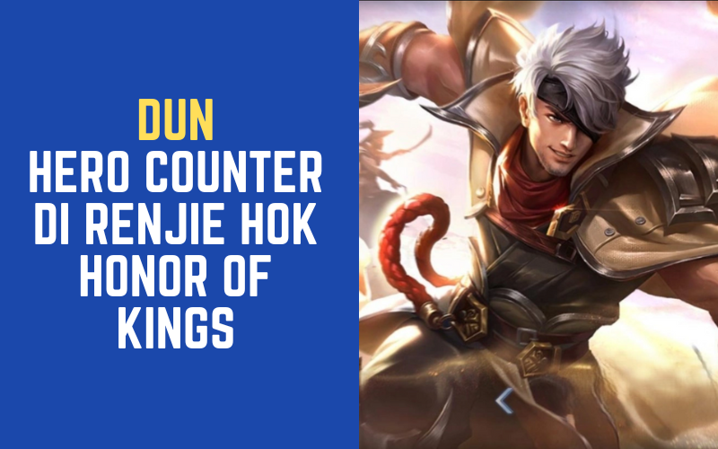 Hero Counter Di Renjie HOK Honor of Kings