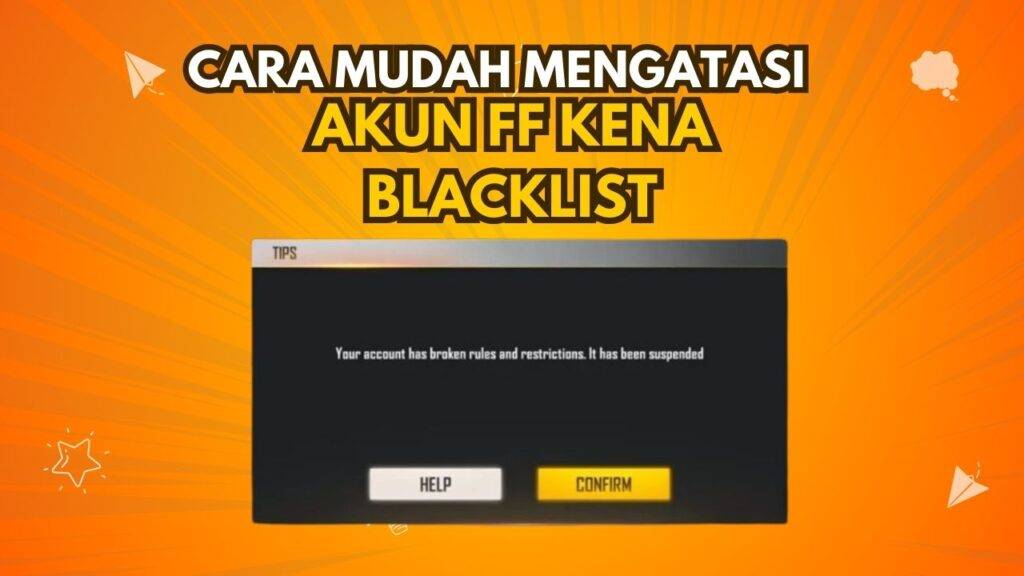 Cara mudah Mengatasi Akun FF Kena Blacklist